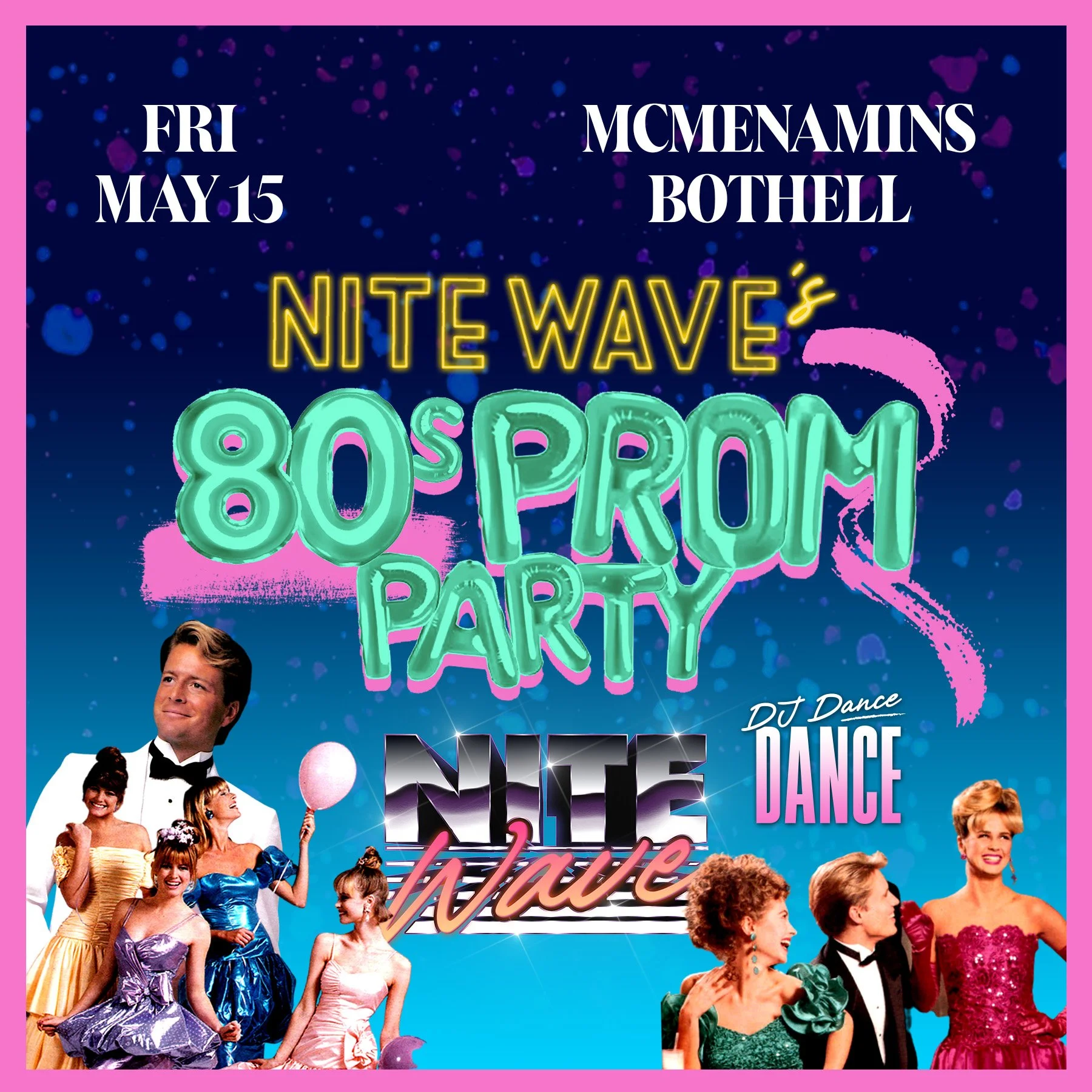 Bothell - 80s Prom Night - McMenamins — Nite Wave - Live 80s New